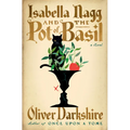Isabella Nagg and the Pot of Basil