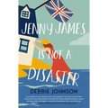 Jenny James Is Not a Disaster: A Hopeful and Heartwarming British Comedy