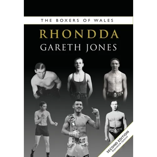 The Boxers of Rhondda (Second Edition)