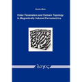 Order Parameters and Domain Topology in Magnetically Induced Ferroelectrics
