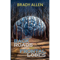 Back Roads & Frontal Lobes
