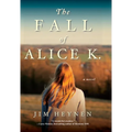 The Fall of Alice K.