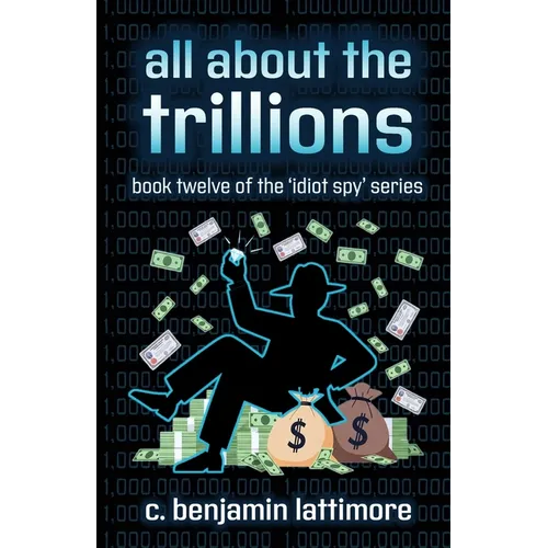 all about the trillions