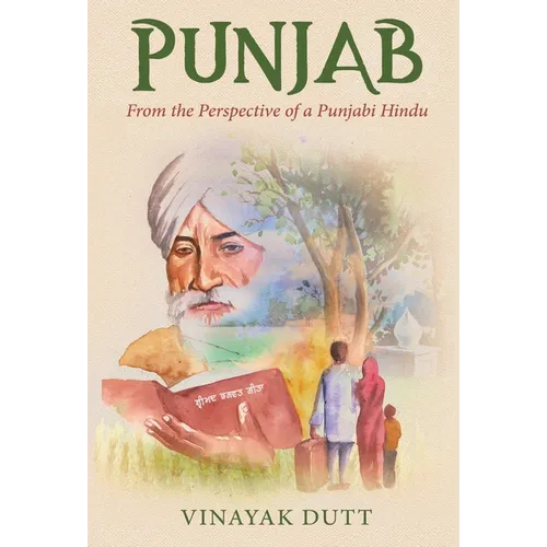 Punjab - From the Perspective of a Punjabi Hindu