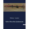 Salve Deus Rex Judaeorum