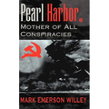 Pearl Harbor: Mother of All Conspiracies