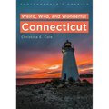 Photographers' America: Creative Corners of Connecticut