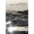 Co-Creative Transactional Analysis: Papers, Responses, Dialogues, and Developments