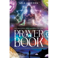 The Universal Smile Affirmations And Prayer Book ( New Edition )