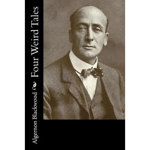 Four Weird Tales