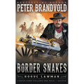Border Snakes: A Classic Western