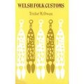 Welsh Folk Customs
