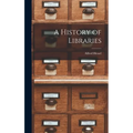 A History of Libraries