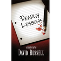 Deadly Lessons: A Winston Patrick Mystery
