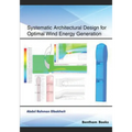 Systematic Architectural Design for Optimal Wind Energy Generation