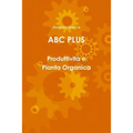 ABC PLUS Produttività e Pianta Organica