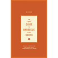 Wildsam Field Guides: Southern Barbecue