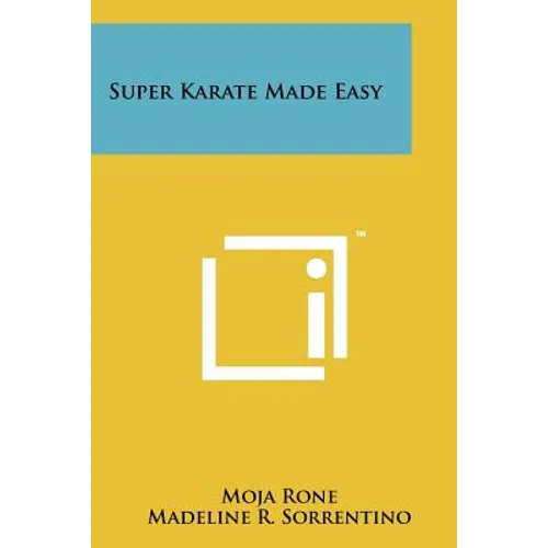 Super Karate Made Easy