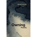 Owning Poverty: A Transformational Journey
