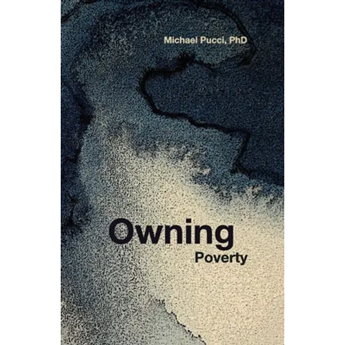 Owning Poverty: A Transformational Journey