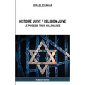 Histoire juive / Religion juive - Le poids de trois millénaires: Nouvelle édition