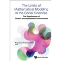 The Limits of Mathematical Modeling in the Social Sciences