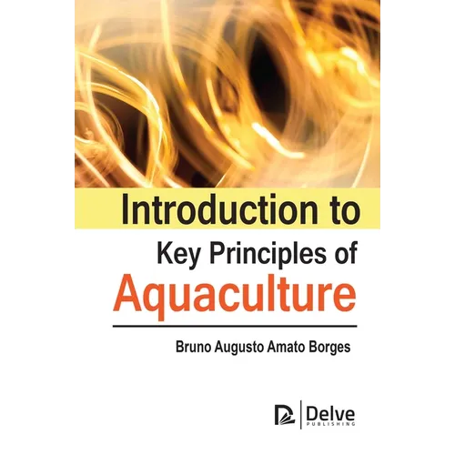 Introduction to Key Principles of Aquaculture