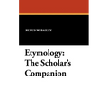Etymology: The Scholar's Companion