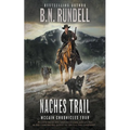 Naches Trail: A Classic Western Series