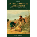 Environmental Assessment: The Regulation of Decision Making