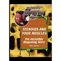Steroids and Your Muscles