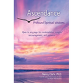 Ascendance: Profound Spiritual Wisdoms