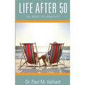 Life After 50: The Road to Longevity