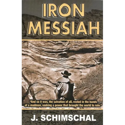 Iron Messiah