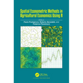 Spatial Econometric Methods in Agricultural Economics Using R