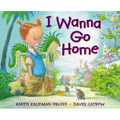 I Wanna Go Home