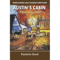 Austin's Cabin: Clinging to Hope