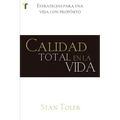 Calidad Total En La Vida