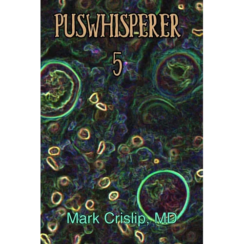 Puswhisperer 5