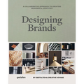Designing Brands: A Collaborative Approach to Creating Meaningful Brand Identities