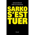Sarko s'Est Tuer
