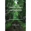 Cobwebs, Echoes and Footprints: A Collection of Stories and Memories