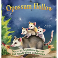 Opossum Hollow: Nature's Nighttime Heroes and Small-Town Celebrities