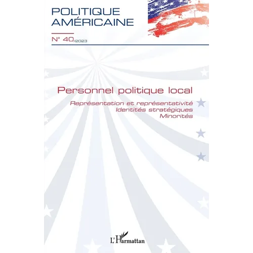 Personnel politique local: Représentation et représentativité - Identités stratégiques - Minorités