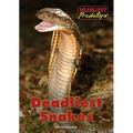 Deadliest Snakes