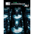 The Downside of AI