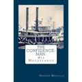 The Confidence-Man: : His Masquerade