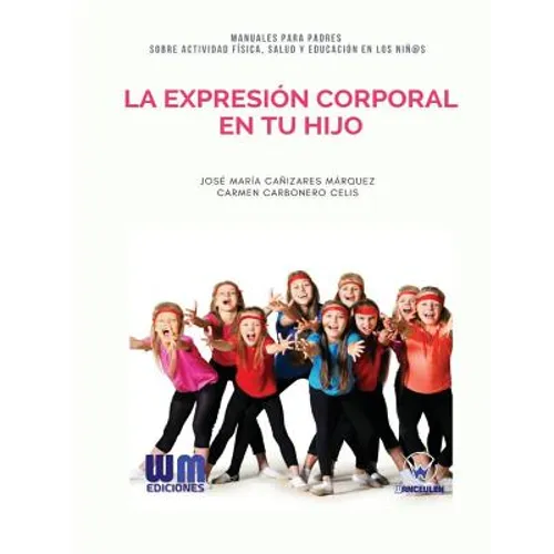 La expresión corporal en tu hijo