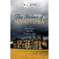 The Shrines of Manitoba