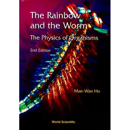 Rainbow & the Worm, the (2nd Ed)